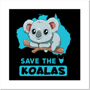 Save the koalas Posters and Art